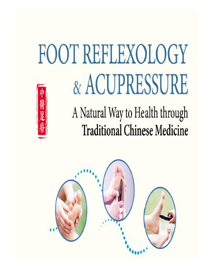 Foot Reflexology & Acupressure : A Natural Way to Health through Traditional Chinese Medicine (AKUPRESUR)