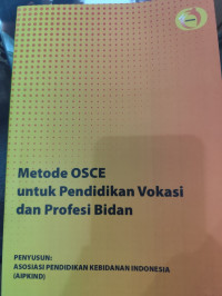 Image of Metode OSCE untuk Pendidikan Vokasi dan Profesi Bidan